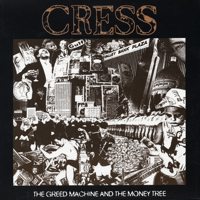 CRESS / クレス / GREED MACHINE AND THE MONEY TREE (レコード)