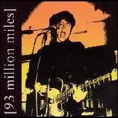 93 MILLION MILES / ナイティースリーミリオンマイル / 93MILLION MILES