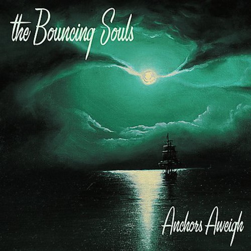 BOUNCING SOULS / ANCHORS AWEIGH (LP)