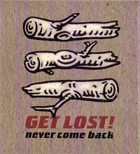GET LOST / ゲットロスト / NEVER COME BACK