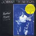 JOHNNY THUNDERS / ジョニー・サンダース / BELFAST ROCKS (レコード)