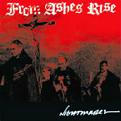 FROM ASHES RISE / NIGHTMARES