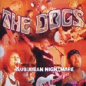 DOGS / ドッグス (US/Detroit) / SUBURBAN NIGHTMARE