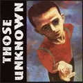 THOSE UNKNOWN / ゾウズアンノウン /  SCRAPS