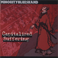 MINORITY BLUES BAND / マイノリティーブルースバンド / CAPITALIZED SUFFERRING (オリジナル盤)