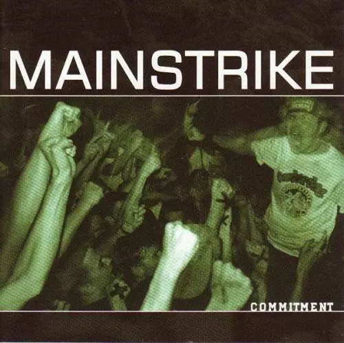 MAINSTRIKE / メインストライク / COMMITMENT