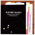 RAINER MARIA / ANYONE IN LOVE WITH YOU(ALREADY KNOWS)