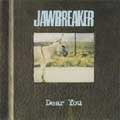 JAWBREAKER / ジョウブレイカー / DEAR YOU (レコード)