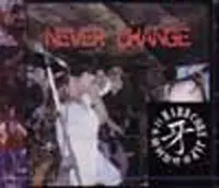 牙 / NEVER CHANGE