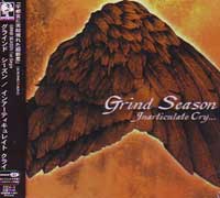 GRIND SEASON / グラインドシーズン / INARTICULATE CRY