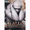 GG ALLIN & THE MURDER JUNKIES / ジージーアリンアンドザマーダージャンキース / RAW, BRUTAL, ROUGH & BLOODY～BEST OF 1991 LIVE (DVD)