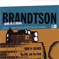 BRANDTSON / ブランソン / SEND US A SIGNAL