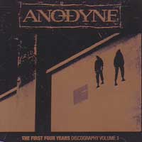 ANODYNE / アノディネ / FIRST FOUR YEARS：DISCOGRAPHY VOLUME 1