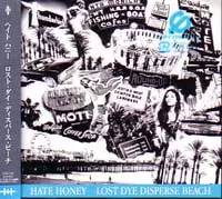HATE HONEY / ヘイト・ハニー / LOST DYE DISPERSE BEACH