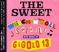 GIGOLO 13 / ジゴロサーティーン / SWEET WRECKIN'ROLL SWINDLE