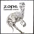 ZONE (PUNK) / ゾーン / SQUEEZED STATE (レコード)
