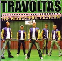 TRAVOLTAS / トラヴォルタス / HIGH SCHOOL REUNION