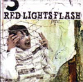 RED LIGHTS FLASH / レッドライツフラッシュ / FREE...