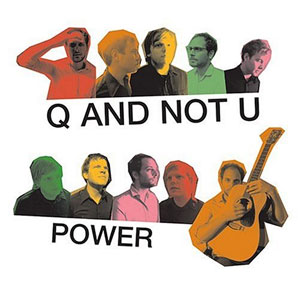 Q AND NOT U / キューアンドノットユー / POWER (レコード)