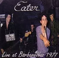EATER (UK) / LIVE AT BARBARELLA'S 1977