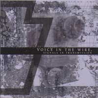 VOICE IN THE WIRE / ヴォイスインザワイアー / SIGNALS IN TRANSMISSION