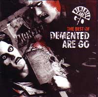 DEMENTED ARE GO / BEST OF DEMENTED ARE GO