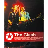 CLASH / クラッシュ / PHOTOGRAPHS BY ROB GRUEN