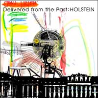HOLSTEIN / ホルスタイン / DELIVERED FROM THE PAST