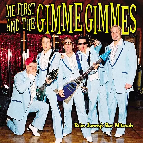 ME FIRST AND THE GIMME GIMMES / RUIN JONNY'S BAR MITZVAH (LP)