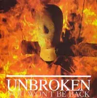 UNBROKEN / アンブロークン / YOU WON'T BE BACK (7")