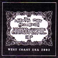 UNHOLY GRAVE / WEST COAST USA 2002
