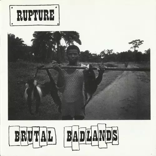 RUPTURE (PUNK) / ラプチャー / BRUTAL BADLANDS