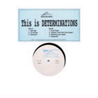 DETERMINATIONS / デタミネーションズ / THIS IS DETERMINATIONS