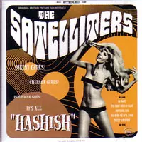SATELLITERS / サテライターズ / HASHISH
