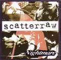Nightmare / SCATTERRAW