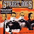 STREET DOGS / ストリート・ドッグス / BACK TO THE WORLD