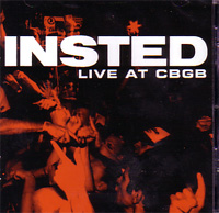 INSTED / インステッド / LIVE AT CBGB
