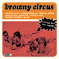 BROWNY CIRCUS / ブラウニーサーカス / LOOKING FOR THE SUMMER