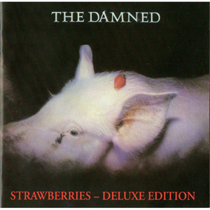 DAMNED / STRAWBERRIES (DELUXE EDITION) 