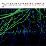 DR. RING-DING AND THE SENIOR ALLSTARS   / DR. RING-DING & THE SENIOR ALLSTARS   / MEET VICTOR RICE