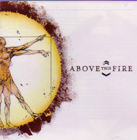 ABOVE THIS FIRE / アバヴ・ディス・ファイアー / IN PERSPECTIVE