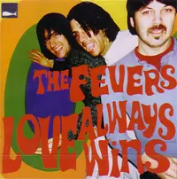 FEVERS (PUNK) / フィーバーズ / LOVE ALWAYS WINS