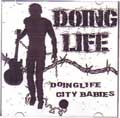 DOINGLIFE / ドゥーイングライフ / DOING LIFE CITY BABIES