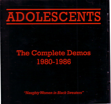 ADOLESCENTS / アドレセンツ / COMPLETE DEMOS 1980-1986