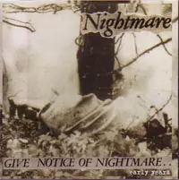 Nightmare / EARLY YEARS