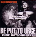 Nightmare / BLOOD SUCKER YEARS