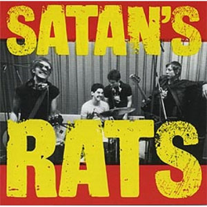 SATAN'S RATS / サタンズ・ラッツ / WHAT A BUNCH OF RODENTS