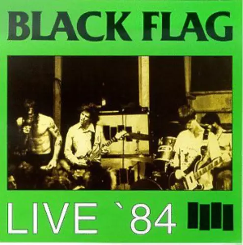 ブラック・フラッグ/BLACK FLAG LIVE BLACK FLAG (ブラック・フラッグ) - Live At 