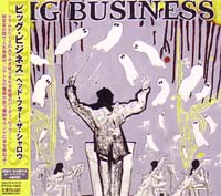 BIG BUSINESS / ビッグビジネス / HEAD FOR THE SHALLOW