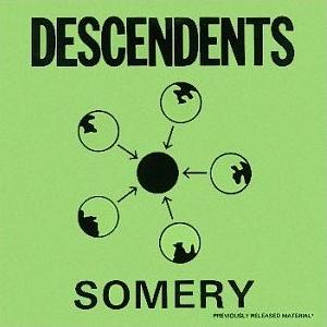 DESCENDENTS / SOMERY